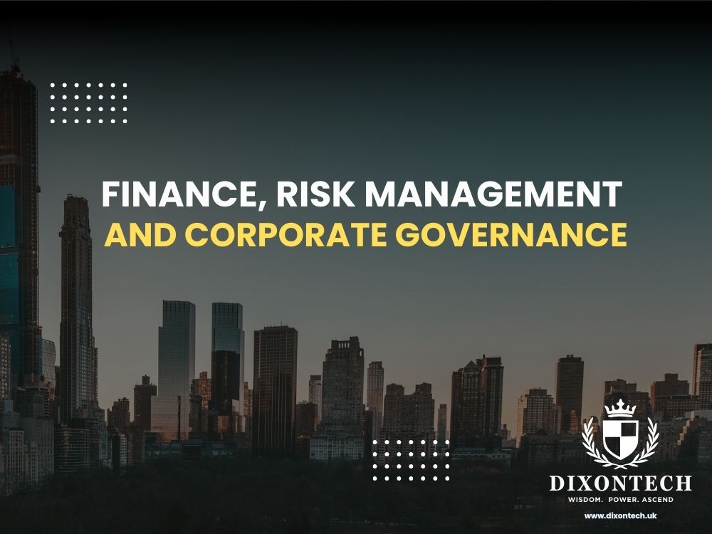 Finance, Risk Management and Corporate Governance